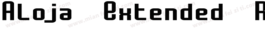 Aloja Extended Regular字体转换